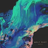 Melt Fast