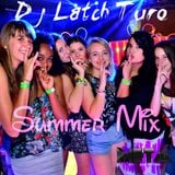DJ LATCH|EXCLUSIVE MAY|SUMMER MIX
