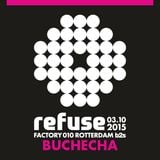 Buchecha - 3 Decks @ Refuse 2015