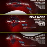 Peat Noise @ WE LOVE TECHNO, Hype Club, Stuttgart (Germany) (10.OCT.2014)