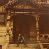 PAUL WILLIAMS Someday man (Reprise, 1970)