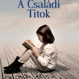 Márton Éva: A családi titok 2. részlet