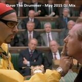 Dave The Drummer May 2015 DJ Mix