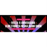 Reconstruímos la sesión Club Etiqueta Negra para la Fiesta 11 Aniversario en El Plata.