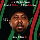 A Tribute To Phife Dawg Of A Tribe Called Quest - "Live At Te Apex Special" With Mista Daz