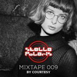 Stella Polaris Mixtape 009 - Courtesy