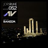 JorsRuhe 052 (Guest-mix Raneem)