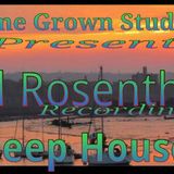 Ed Rosenthal Live@Home Grown Studio,s Deep House.