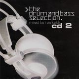 Ray Keith - The Drum and Bass Selection CD2 (1999)