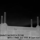 Awkward Movements Sessions #54 - Jimmy Monsta Funk 'Welcome To The B' (Part 2) (2014)