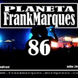 Planeta FrankMarques #86 03julho2013