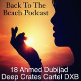 18 Ahmed Dubijad (Deep Crates Cartel, Dubai)