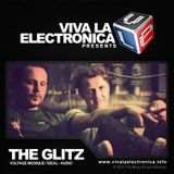 Viva la Electronica pres The Glitz