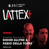 08.11.2013 LATTEX+ pres. BOSCONI NIGHT