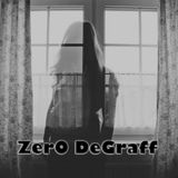 Zero Degraff 12: FraGiLe VooDoO