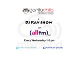 All Fm every Wednesday 1-2 with Gorilla Chilla and Dj Rav 1-2 Pm 16/1/13