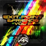 Exit Point & Friends Vol 2 Preview Mix (Forthcoming On Allowance Records)
