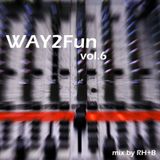 Way2Fun Mix vol.6