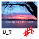 Project Dream #8 (Progressive MIX)