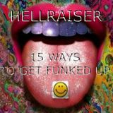 Fifteen Ways To Get Funked Up (Techno Classics)