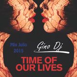 Mix Julio 2015 - Gino Dj