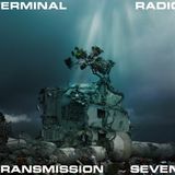 Terminal Radio - Transmission 7