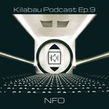 NFO - Kilabau Techno Podcast Ep.9