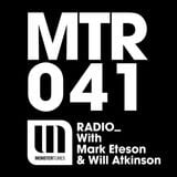 MTR041 with Mark Eteson & Will Atkinson
