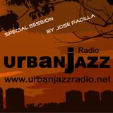 Special Jose Padilla Late Lounge Session - Urban Jazz Radio Broadcast #24:2