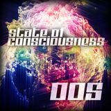 State of Consciousness 005