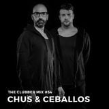 The Clubber mix 034: Chus & Ceballos