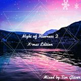 Night Of Rawness 2 (X - Mas Edition) - Mixed By Tim Gläser