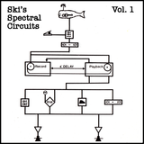 Ski's Spectral Circuits Vol. 1 | June 2011