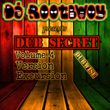 Dub Secret Vol. 4: Version Excursion