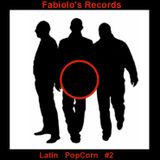 Latin PopCorn Mix 2