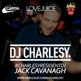 #CharlesyResidentDJ Dj Jack Cavanagh (LoveJuice)
