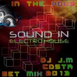 ELETRO HOUSE SET MIX 2013 ( DJ J.M COSTA ) MAN SHOW