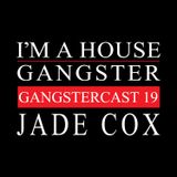 JADE COX | GANGSTERCAST 19