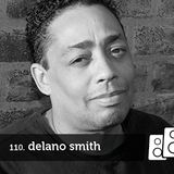 Soundwall Podcast #110: Delano Smith