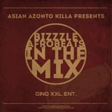 Afrobeats In The Mix -- Bizzzle
