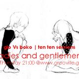 Gio Vs Boko (Ten Ten Sessions - Ladies And Gentlemen)