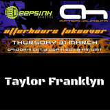 Afterhours FM Takeover - Taylor Franklyn