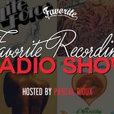 Favorite Recordings Radio Show #3 (Hosted by Pascal Rioux)