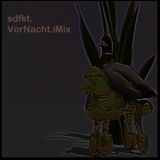 VorNacht iMix