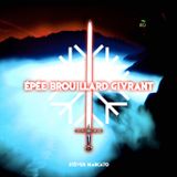 ✝❄ STĒVEN MARCATO ❄✝ ĒPĒE BROUILLARD GIVRANT ✝❄