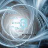 Tribal Psy Tech Up Deep 3