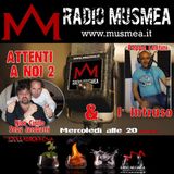 Attenti a noi 2 !!! - Radio MusMea 24.07.13
