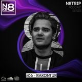Podcast Series - N8TRIP #06 - Rakontur
