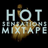 Hot Sensations Mixtape