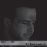 Aremun Podcast 09 - Deepbass (Informa Records)